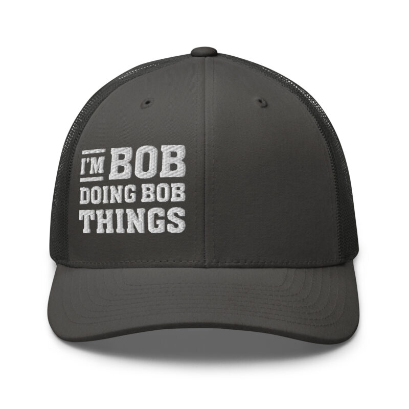 I'M BOB DOING BOB THINGS - Image 7