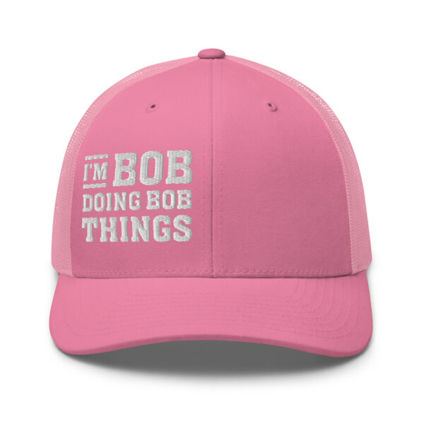 I'M BOB DOING BOB THINGS