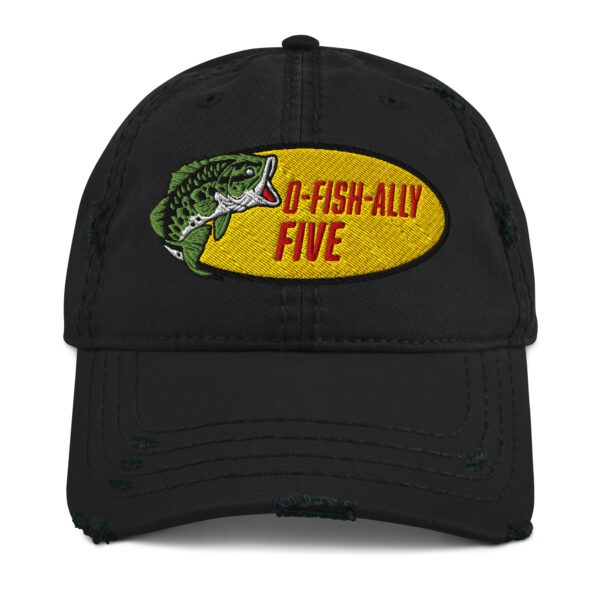 O-Fish-Ally Five 2025 Distressed Dad Hat