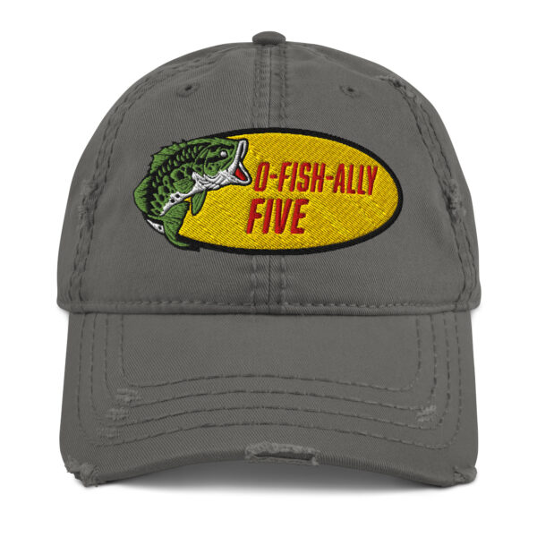 O-Fish-Ally Five 2025 Distressed Dad Hat